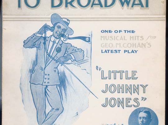 Original sheet music for Give My Regards to Broadway