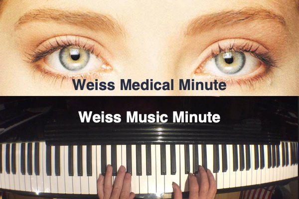 Weiss Music and Medical Minute