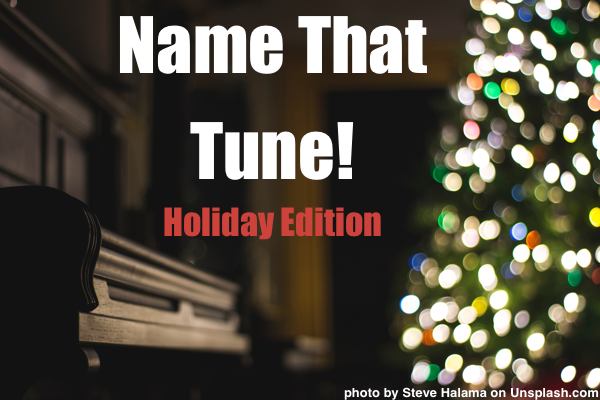 Name That Tune Holiday Edition